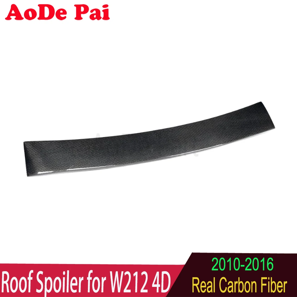 

For Mercedes E Class W212 4D Sedan Roof Spoiler Real Carbon Fiber Gloss Black 2010 2011 2012 2013 2014 2015 2016