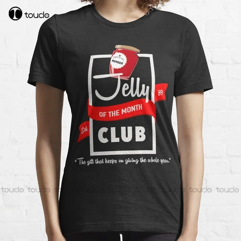 Jelly Of The Month Club Christmas Vacation Classic T-Shirt T Shirt Dress Custom Aldult Teen Unisex Digital Printing Tee Shirt