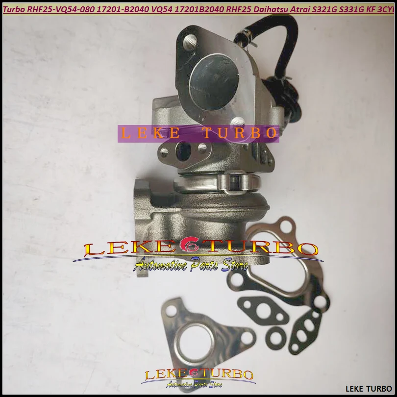 Turbo RHF25-VQ54-080 17201-B2040 VQ54 17201B2040 17201 B2040 RHF25 Turbocharger For Daihatsu Atrai S321G S331G 64HP KF 3CYL 12V