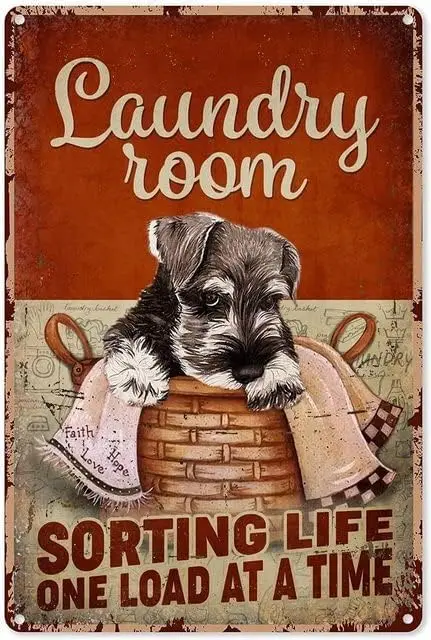 Vintage Schnauzer Dog Metal Plaque Poster Laundry Room Sorting Life One Load At A Time Retro Metal Tin Sign Plaque Wall Decor Gi