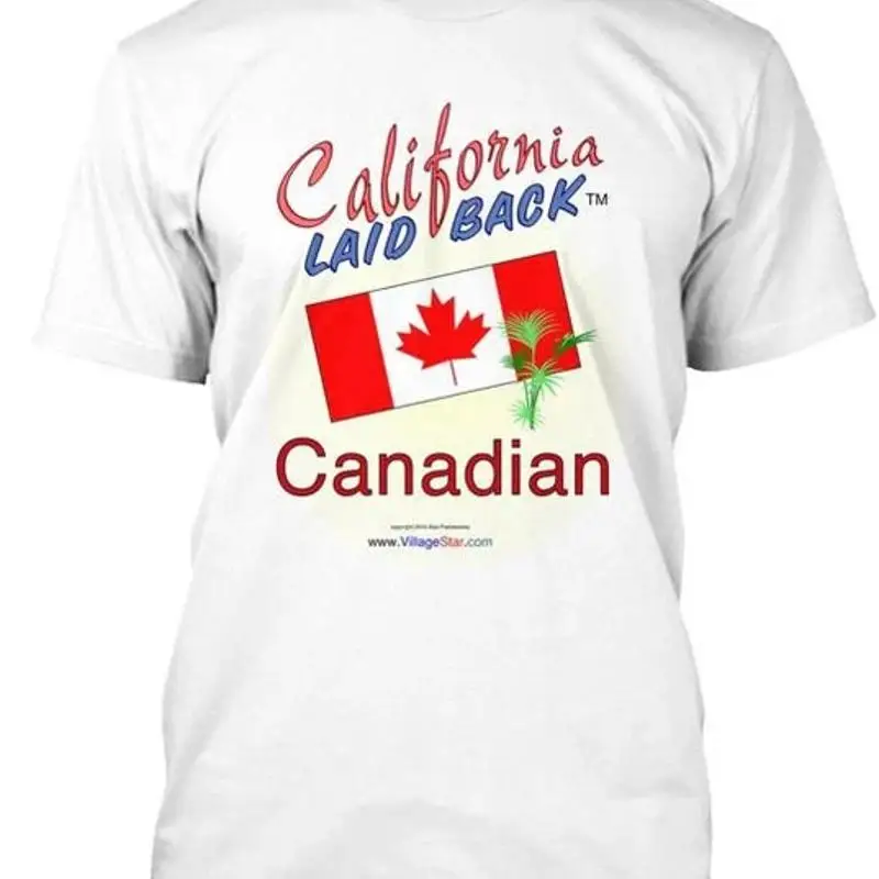 

California Laid Back Canadian Size Premium T Shirt M 2XL