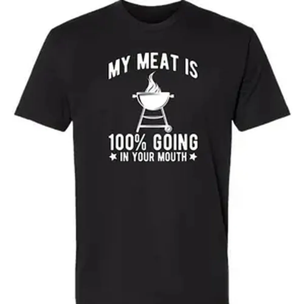 Unisex Funny BBQ Graphic 100% Cotton Shortsleeve Round Neck Garment - Menswear Clothe 'My Meat is Going On Your Grill' Classic Casual Sports & Outdoor Short-Sleeve Top