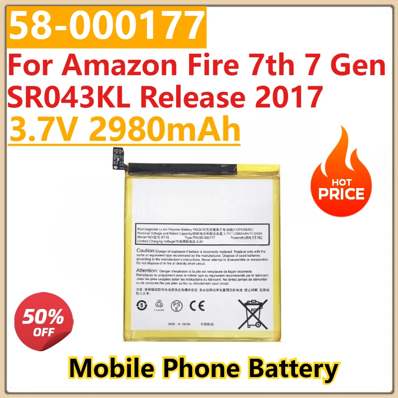 

High Quality New 3.7V 2980mAh Battery 58-000177 ST18 For Amazon Fire 7th 7 Gen SR043KL Release 2017