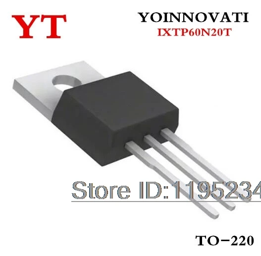 10pcs/lot IXTP60N20T IXTP60N20  60N20  IC Best quality