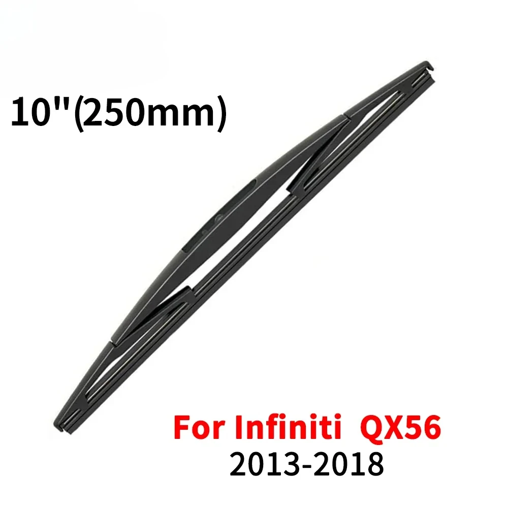 

10" Rear Wiper Blade For Infiniti QX56 5-door SUV 2013 2014 2015 2016 2017 2018 Windshield Windscreen Rear Window