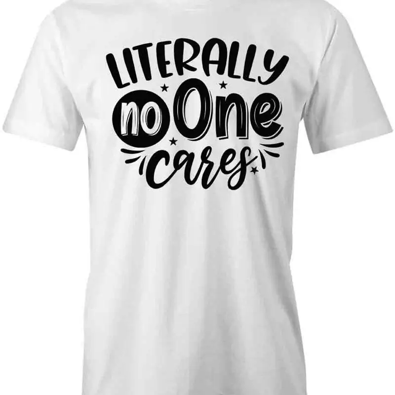 

LITERALLY NO ONE CARES T Shirt d Cotton CLOTHING S1WSA310