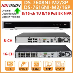 Hikvision-Gravador de vídeo em rede, 8K, NVR, 8CH, DS-7608NI-M2, 8P, 16CH, DS-7616NI-M2, 16 P, 8, 16 portas POE, HDMI, VGA, saída independente