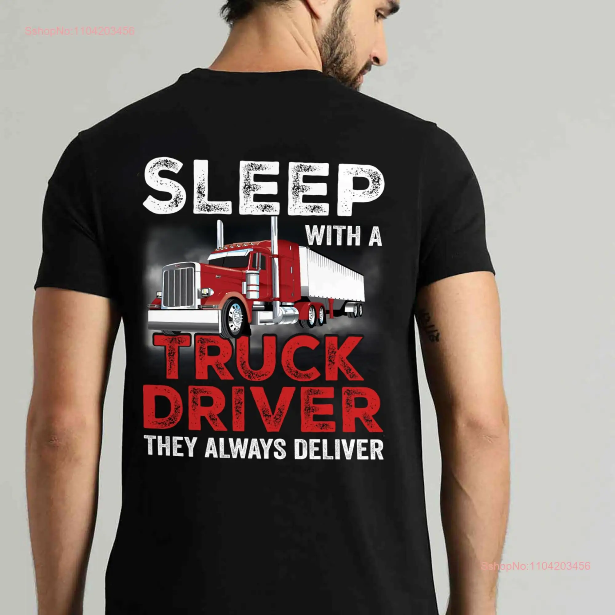 Truck Driver T Shirt For Sleep Witha Thay Always Deliver Awesome Lover long or short sleeves