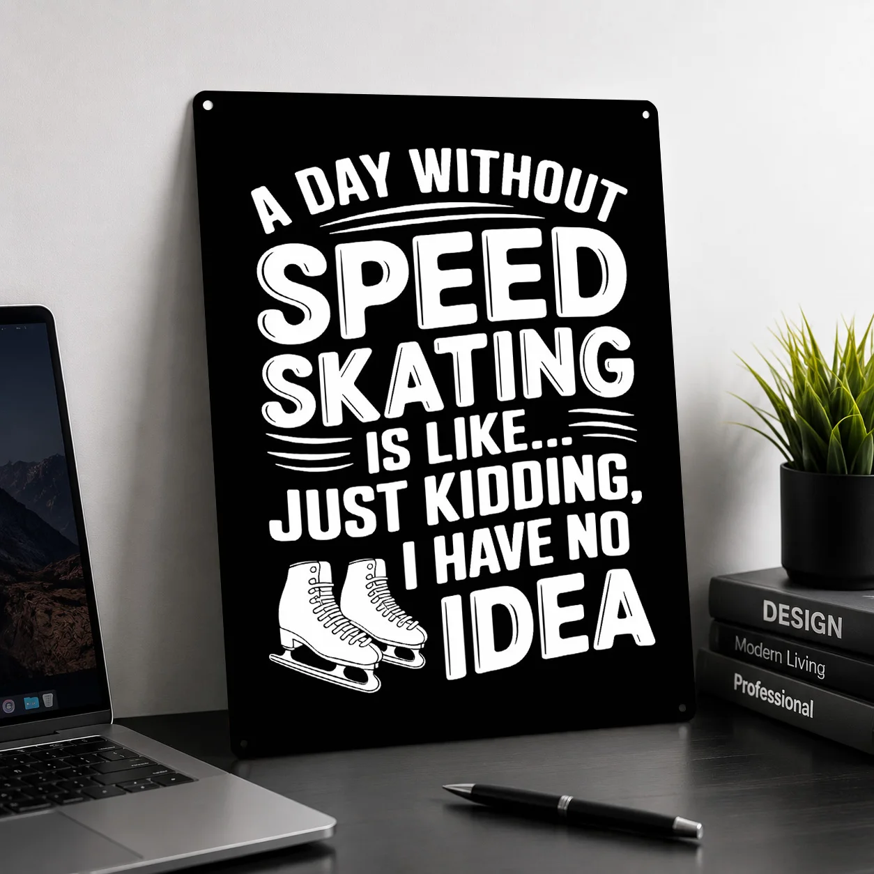 Funny Speed Skating Quote Personalized 3D Textured Metal Poster Wall Art Vintage Tin Signs for Bar Accessories Gamer Decoration