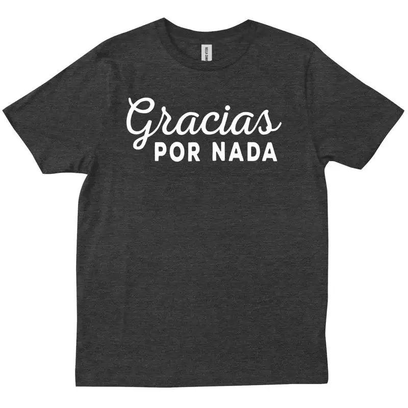 Gracias Por Nada gracias por nada divertida cita española camiseta de moda