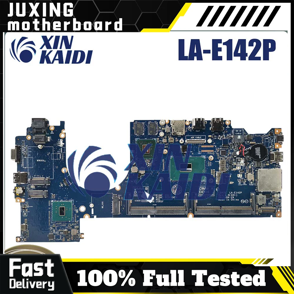 

LA-E142P For DELL Latitude Latitude 5480 E5480 LA-E142P Mainboard i3 i5 i7 CPU Tested Laptop Mainboard