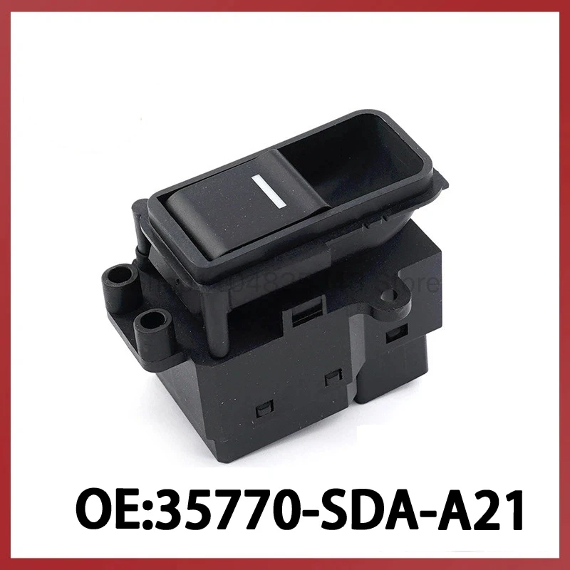 

35770-SDA-A21 for Honda Accord Automotive Glass Lift Switch Power Window Adjustment Switch