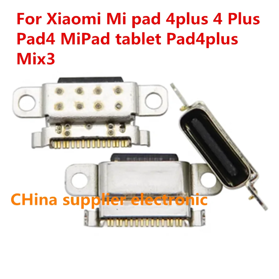 5pcs-100pcs Usb Charger Charging Port Plug Dock Connector For Xiaomi Mi pad 4plus 4 Plus Pad4 MiPad tablet Pad4plus Mix3 Mix 3