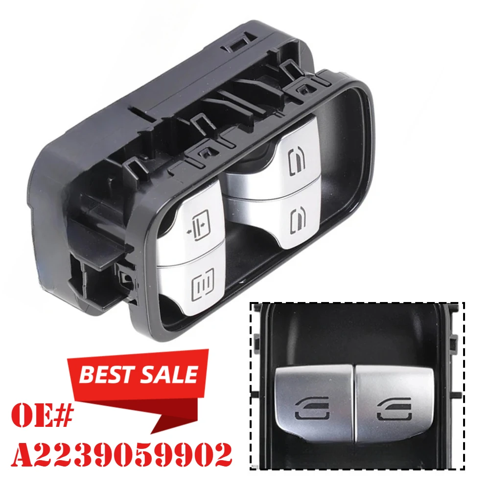 

A2239059902 2239059902 Window Regulator Switch Replacement Accessory For Mercedes Benzs W223 LHD Car Door Panel Control