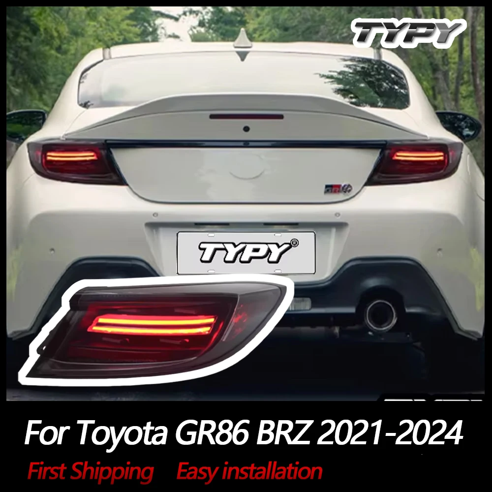 

TYPY Car Lights For Toyota GR86 Taillight BRZ Tail Lamps 2021-2024 LED Rear Light DRL Dynamic Turn Signal Brake