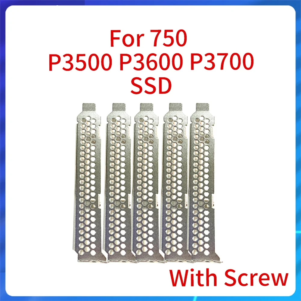 5pcs New Full Low / Height Bracket for DC 750 P3500 P3600 P3700 SSD Perforated Radiator Baffle Solid State Drive High Low Baffle