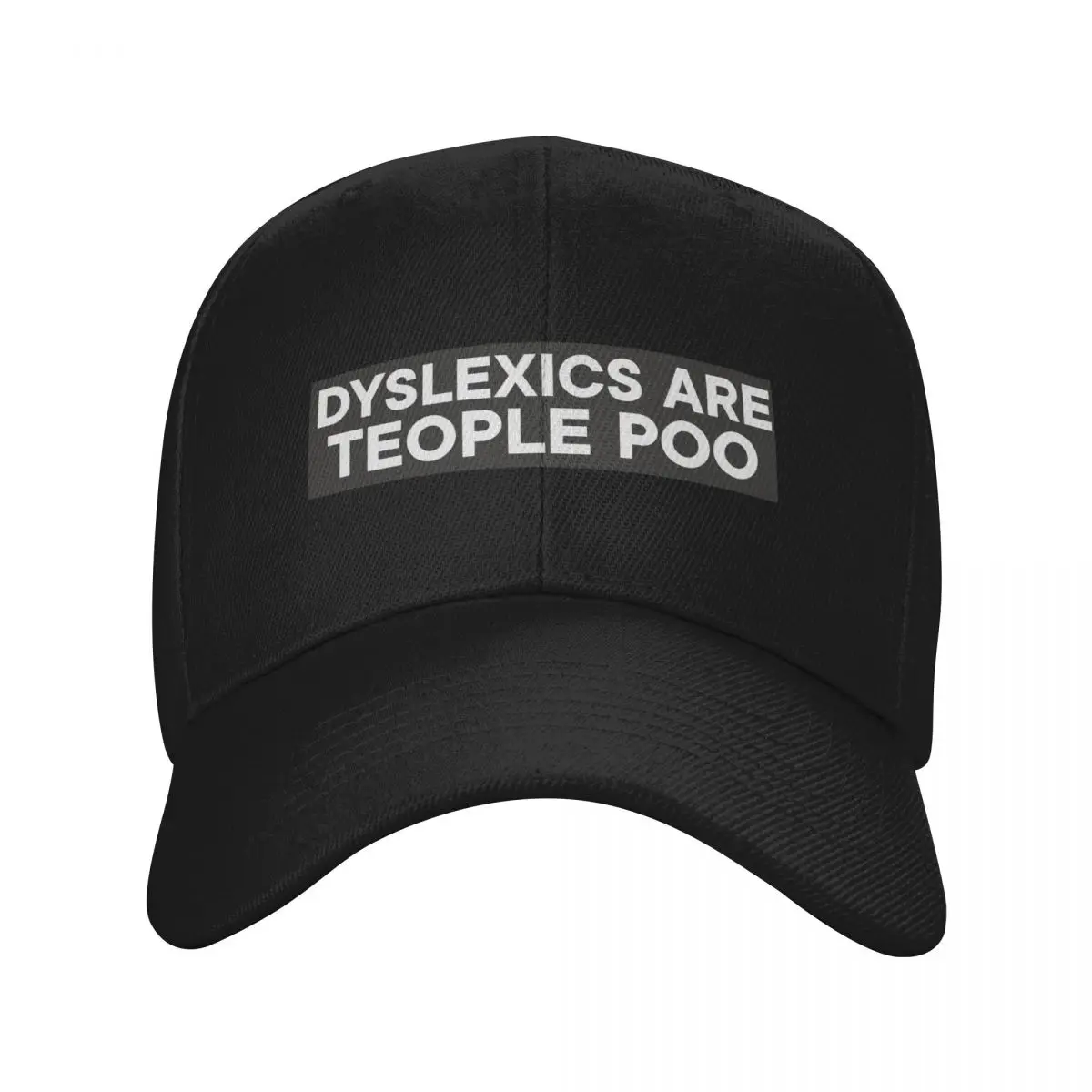 Dyslexics Are Teople Poo Baseball Cap Beach Outing Beach Streetwear Kids Hat Women Caps Men's