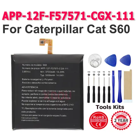 2026 Years New  Battery 3800mah For Caterpillar Cat S60 APP-12F-F57571-CGX-111 Phone Battery batteries Bateria + Tools