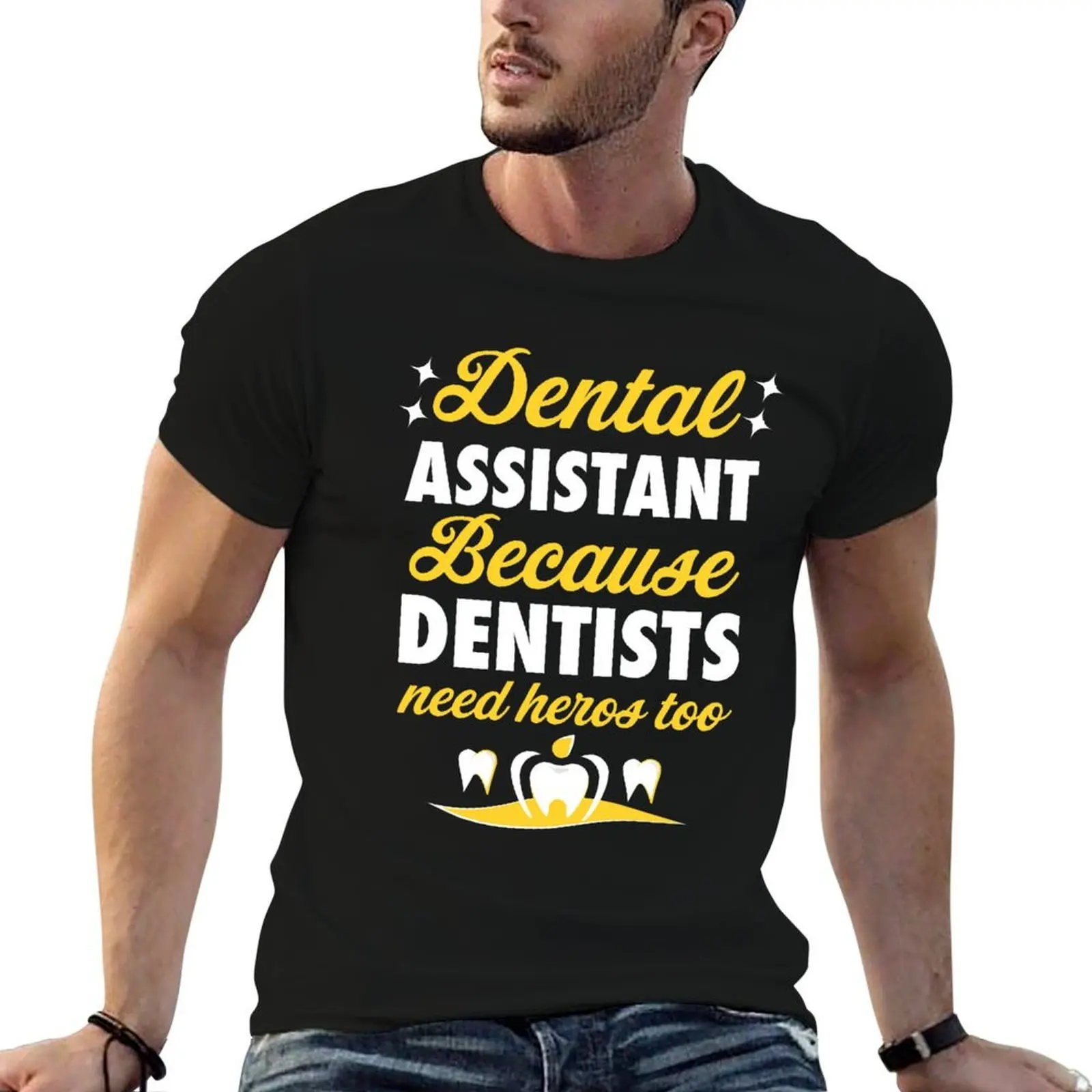 

DENTAL ASSISTANT T-Shirt t shirts for man slim fit t shirt men 100% cotton luxury brand T-Shirt