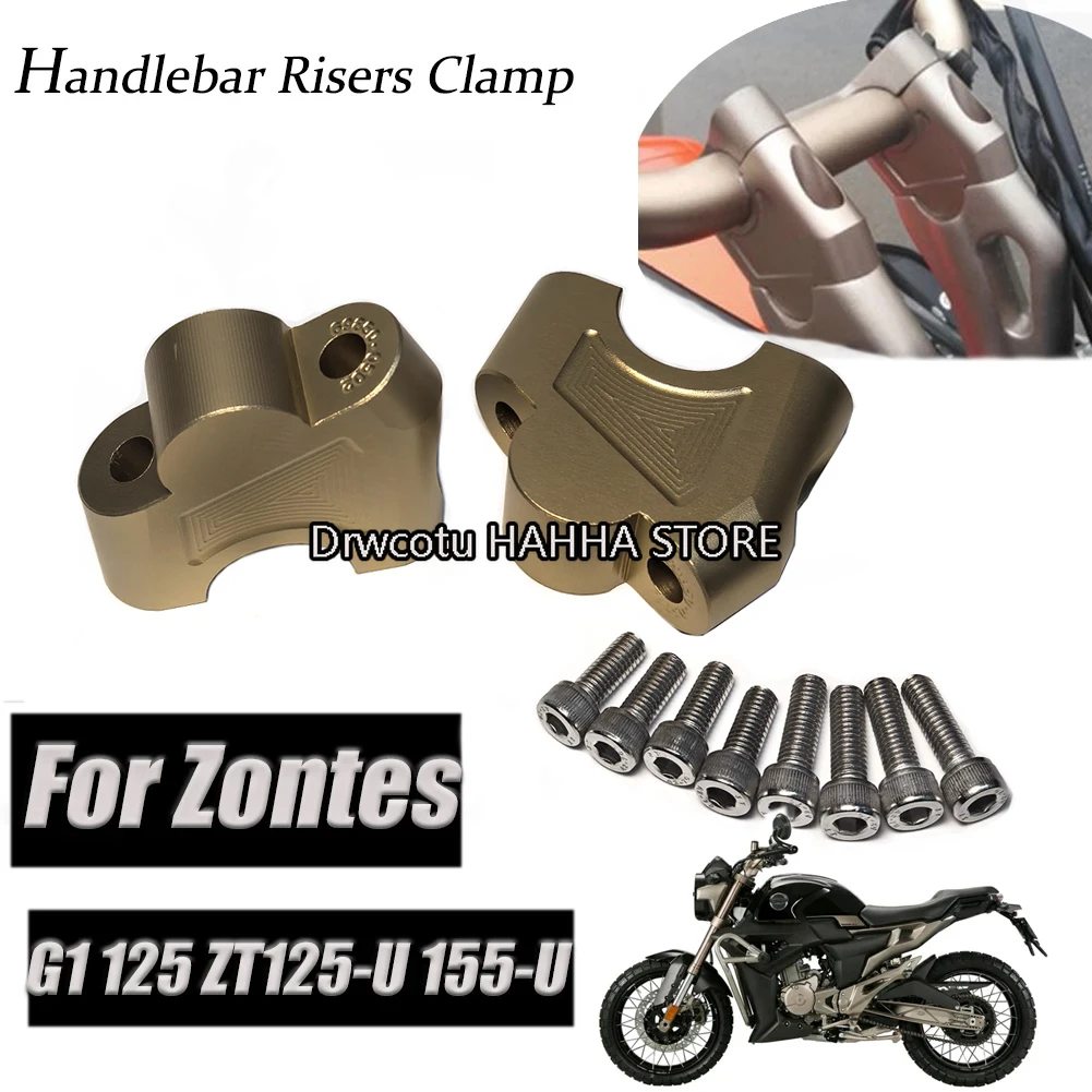 

Для Zontes G1 125 ZT125-U 155-U G1-125 ZT125-U ZT125 U G2 KD150-G1-G2 крепление на руль мотоцикла стойки зажим повышенный адаптер