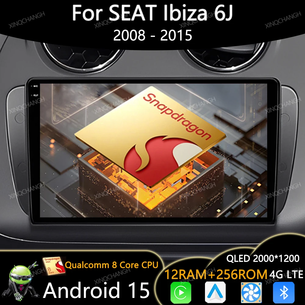 راديو سيارة أندرويد 15 لمقعد إيبيزا 6J IV 4 2008 - 2015 وحدة رئيس Carplay Auto 4G LTE 5G WIFI مشغل فيديو ستيريو الوسائط المتعددة BT #1