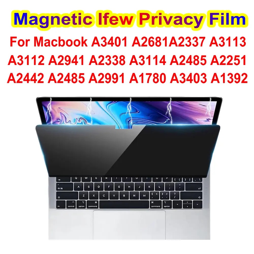Magnetic Computer Privacy Screen Film Spy Filter for Macbook A3401 A2681 A2337 A3113 A3112 A2941 A2338 A3114 A2485 A2251 A2442