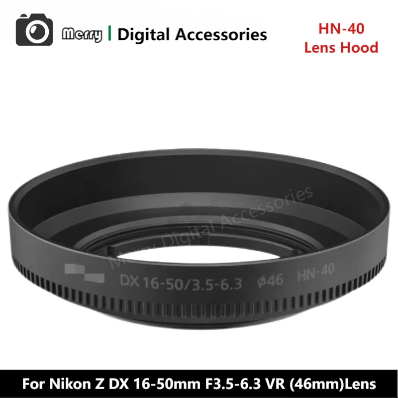 New Original Genuine Front Lens Hood HN-40 For Nikon NIKKOR Z DX 16-50mm F3.5-6.3 VR (46mm)Lens DX16-50/F3.5-6.3 16-50/F3.5-6.3