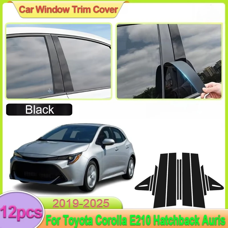

Для Toyota Corolla E210 Hatchback Auris 2019-2025: Накладки на стойки дверей (B и C), молдинги, наклейки, черные детали