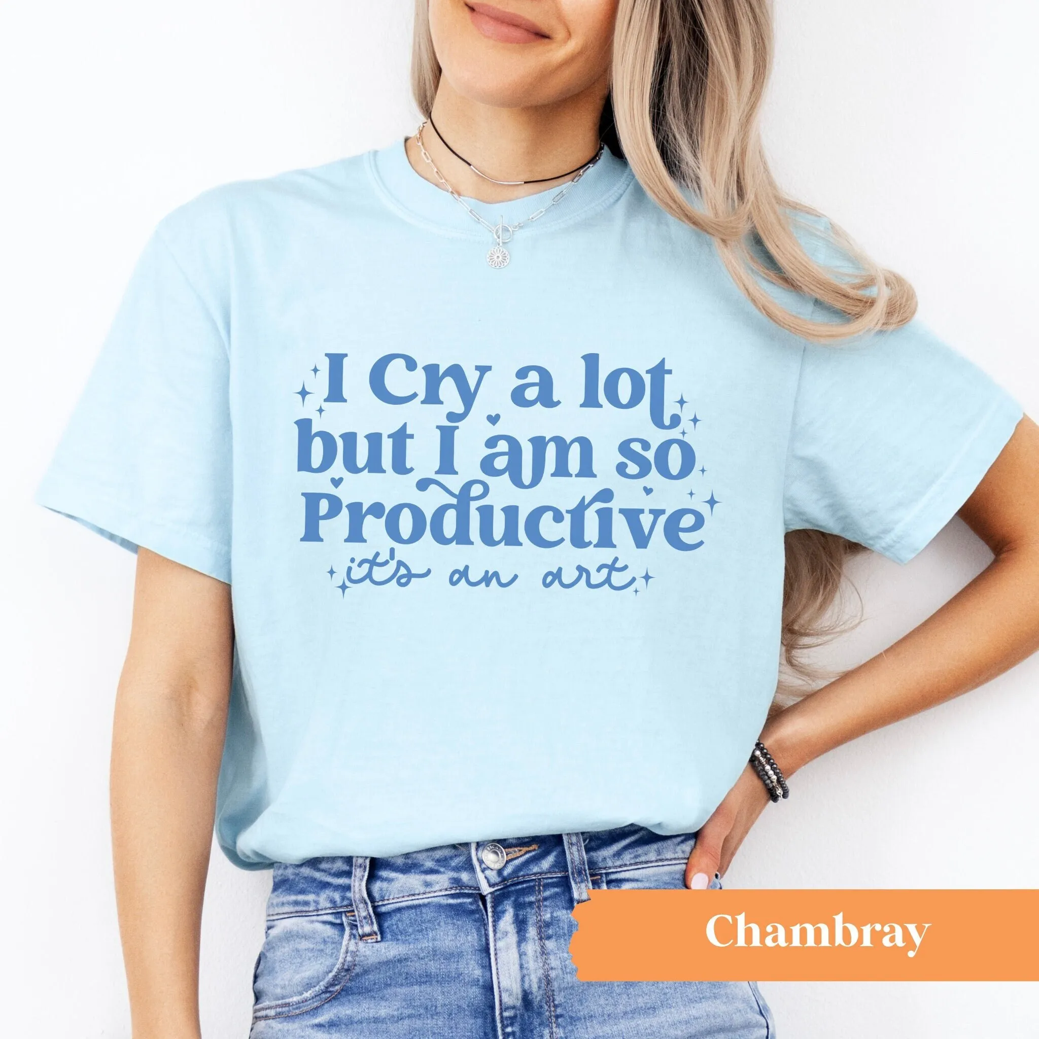 

Я плачу много, но так продуктивность, это художественная футболка может сделать это с разбитым сердцем