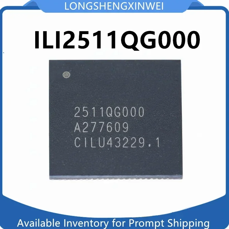 1PCS New  ILI2511QG000 2511QG000 Original QFN88 Chip Ic in Stock
