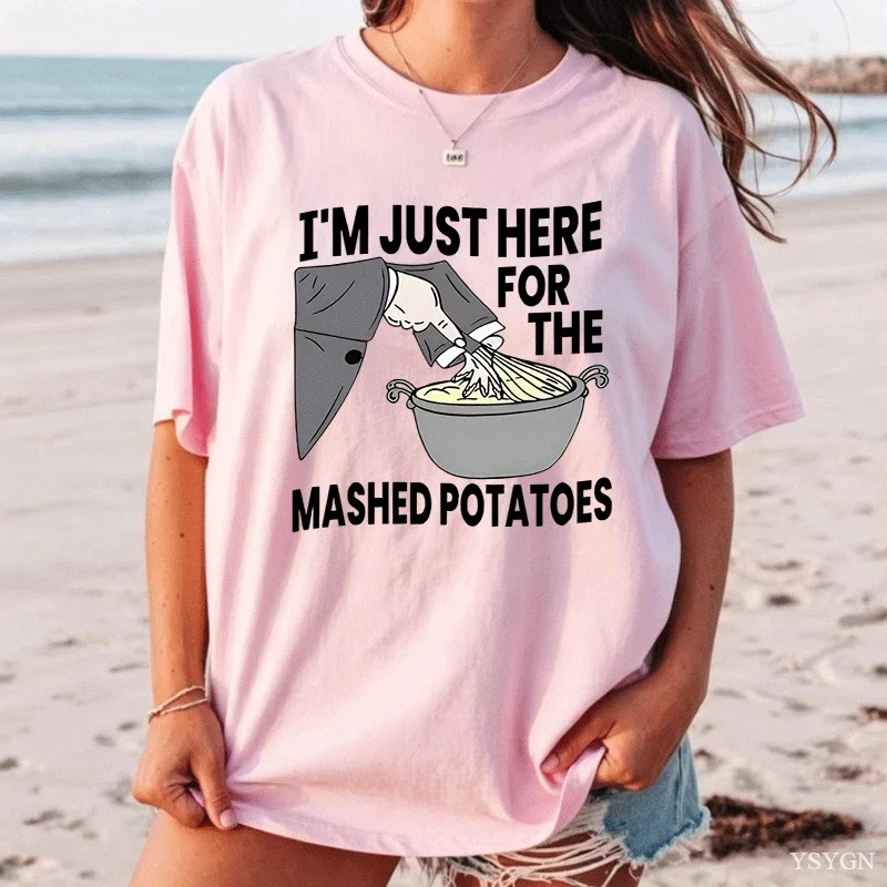 I M Just Here for The Mashed Potatoes T-shirt Women Designer Thanksgiving Tshirt Casual Round Neck Short Sleeve Tee Shirts Tops