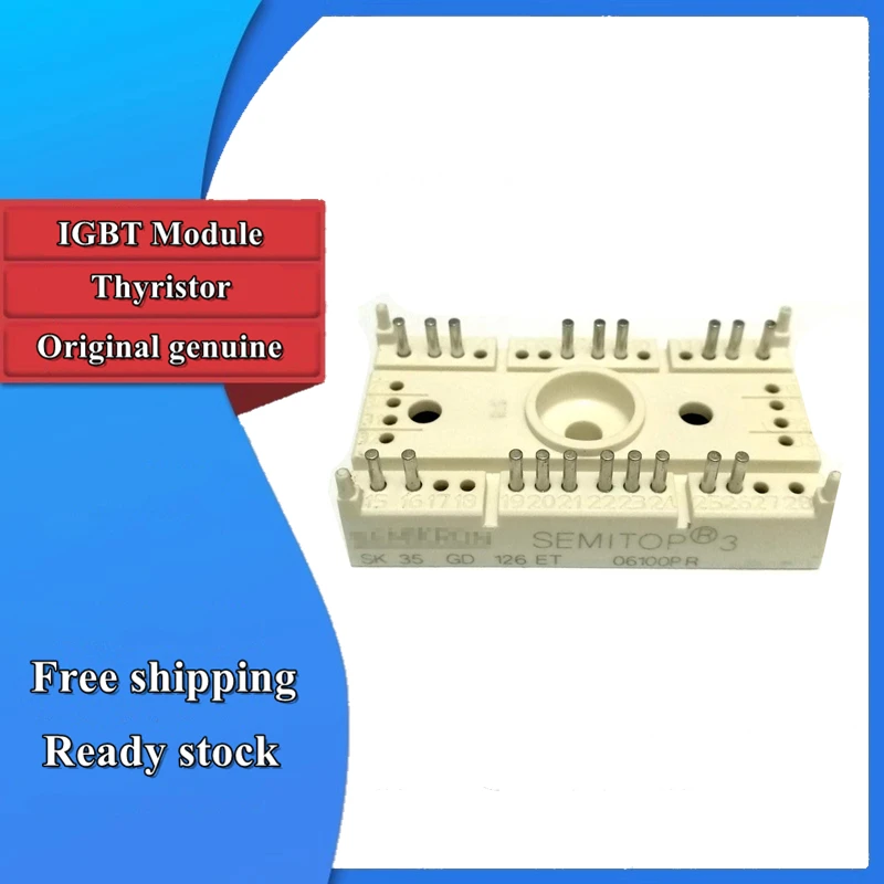 

New Original SK15GD126ET SK25GD126ET SK35GD126ET SK35GD12T4ET SK50GD12T4T SK75GD12T4T IGBT Module
