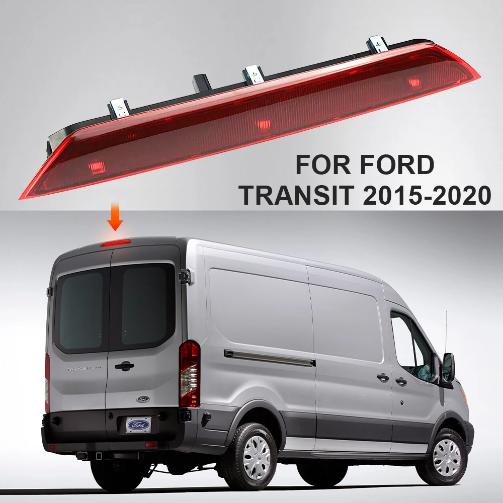 

3Rd Rear Third Brake Light Lamp Stop Light High Mount Lamp For Ford Transit 2015 2016 2017 2018 2019 2020 BK3Z13466A BK3Z13466C