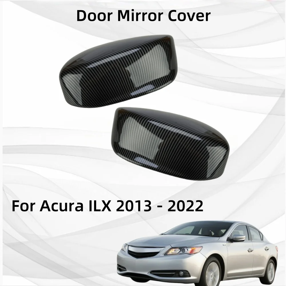 

Car Accessories Door Mirror Shell For Acura ILX 2013 2014 2015 2016 2017 2018 2019 2020 2021 2022 Rearview Replace Housing