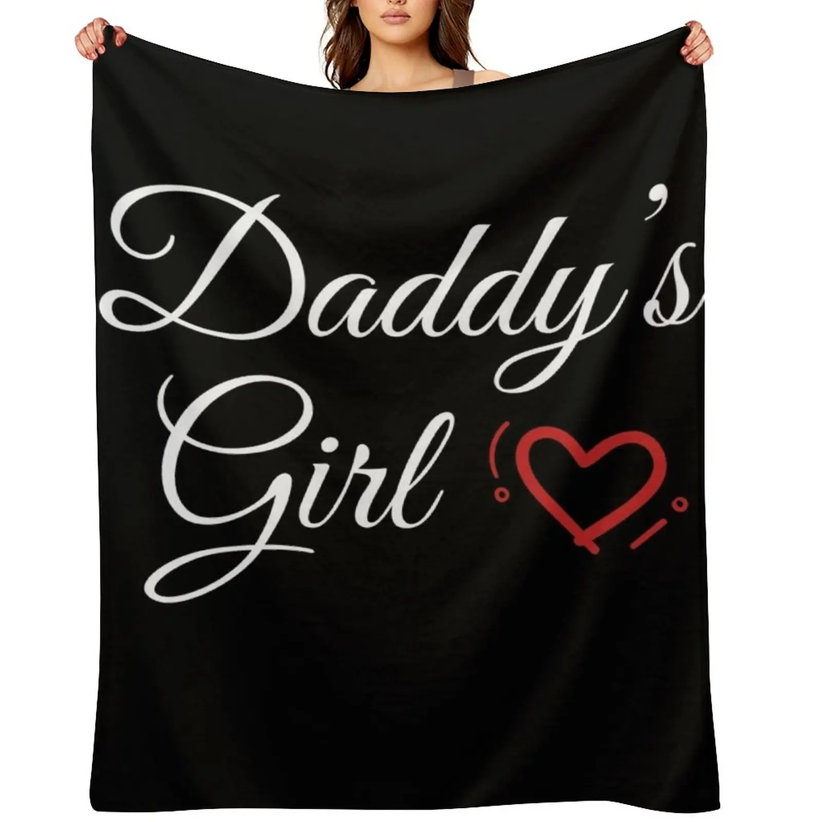 

Daddy's Girl Throw Blanket Thermal christmas gifts heavy to sleep Luxury Blankets