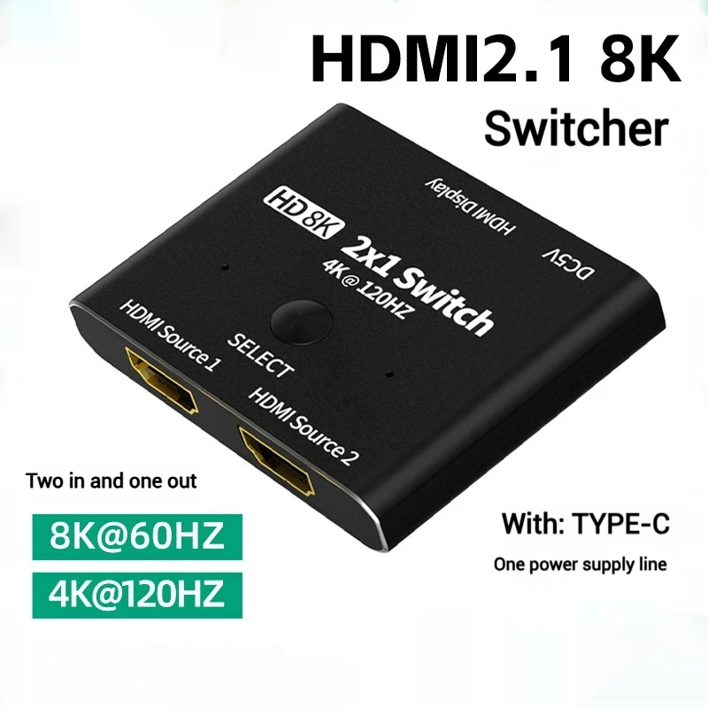 HD 8K 2x1 Switch 4K@120Hz HDMl Input Output 8K HDMl 2 In 1 out Switch