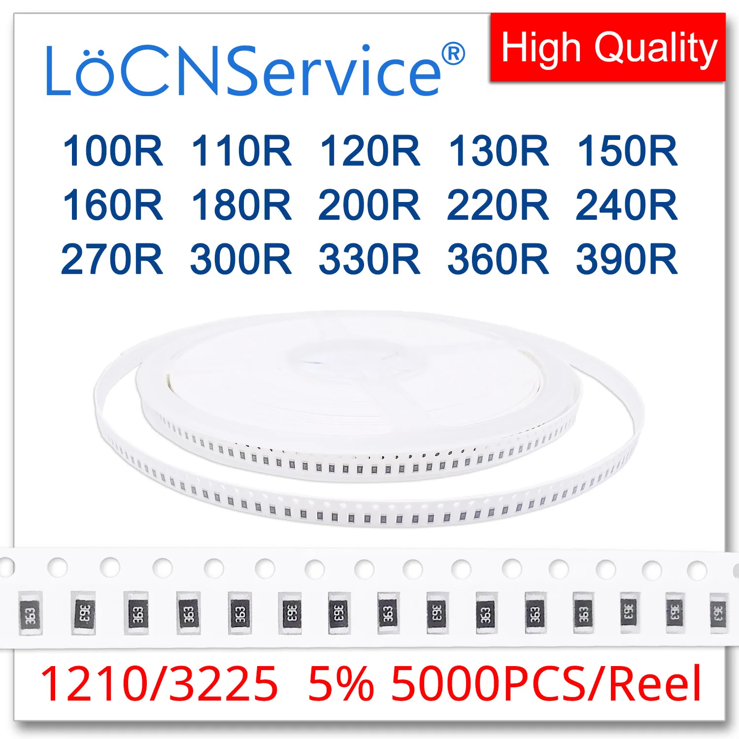 

LoCNService 1210 J 5% 5000pcs 100R 110R 120R 130R 150R 160R 180R 200R 220R 240R 270R 300R 330R 360R 390R 3225 resistor OHM