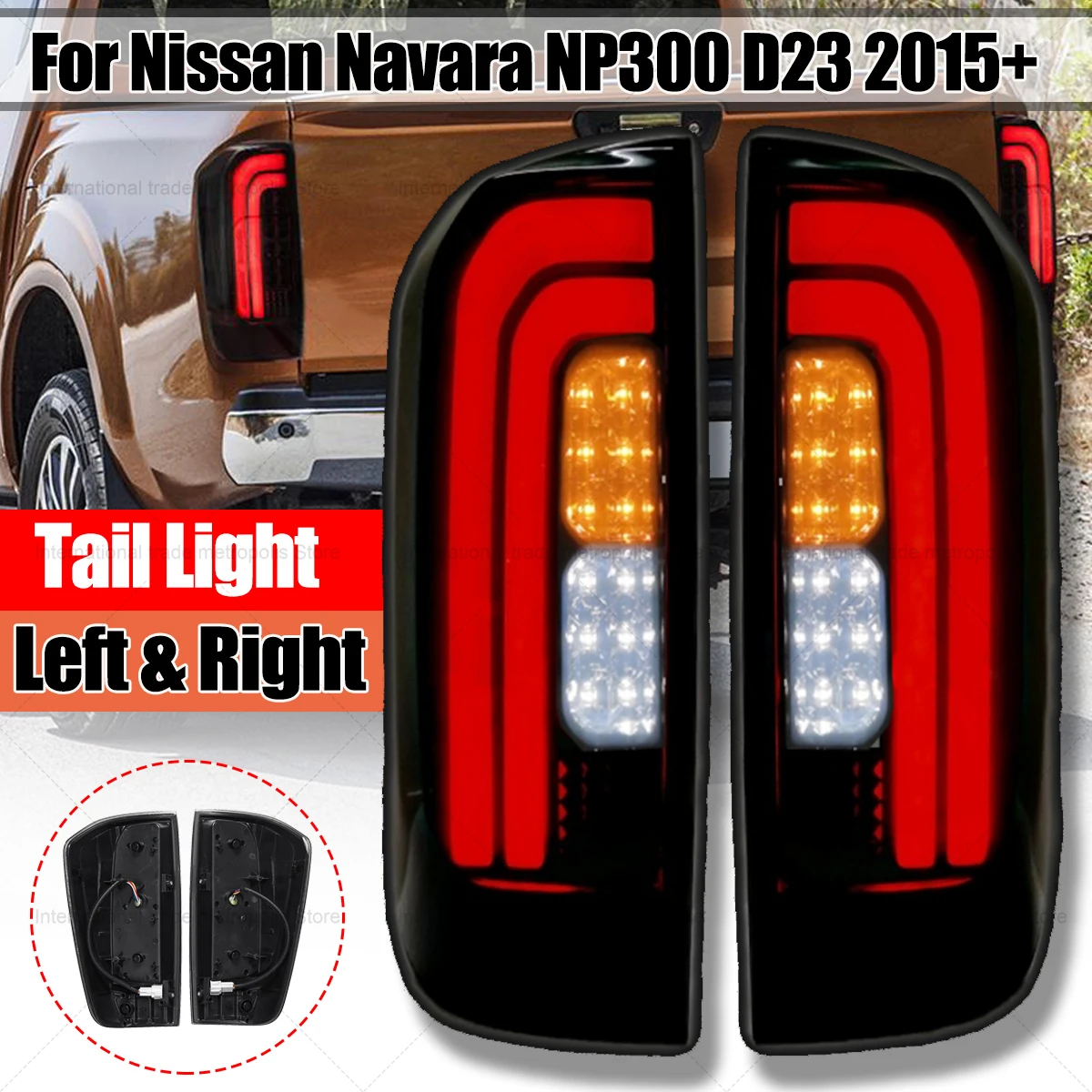 

401591700618 Rear Tail Light for Nissan Navara NP300 D23 lamp 2015-2019 LH/RH N/S near tekna adventura