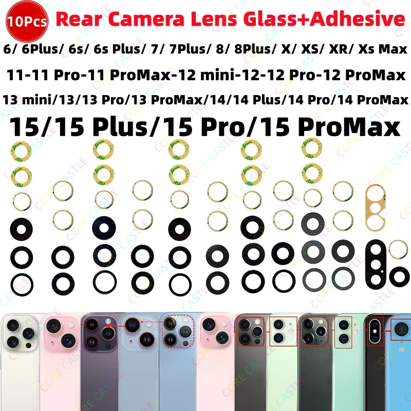 

10 Pcs Rear Camera Glass Lens For iPhone 11 12 13 14 15 X XS XR Pro Max Plus mini SE 6 7 8 Back Cover Replacement parts+Adhesive