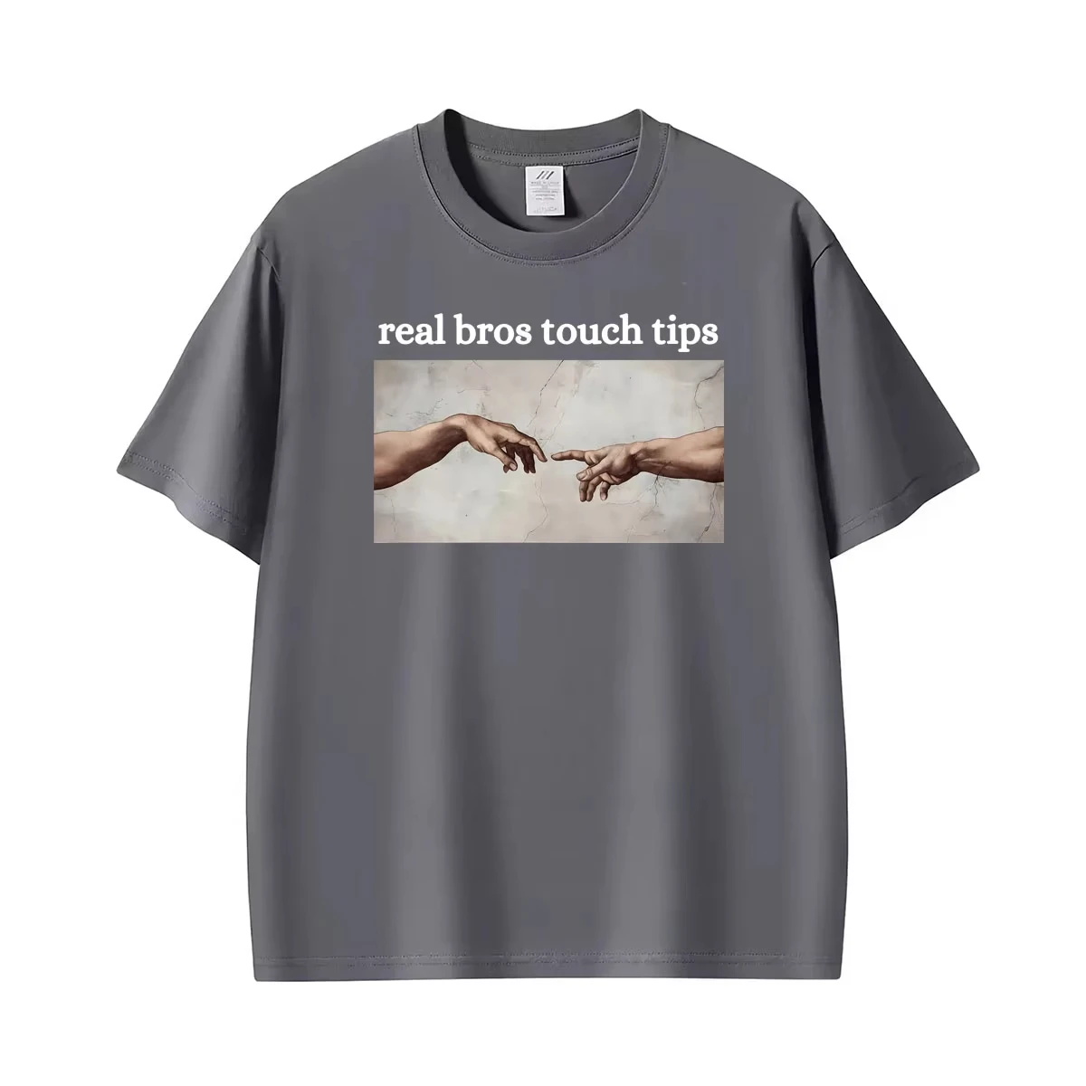 Real Bros Touch Tips Meme Funny Meme T-shirt Men's Women Summer Hot Sale T Shirts Oversized Short Sleeve Tops T Shirt Streetwear