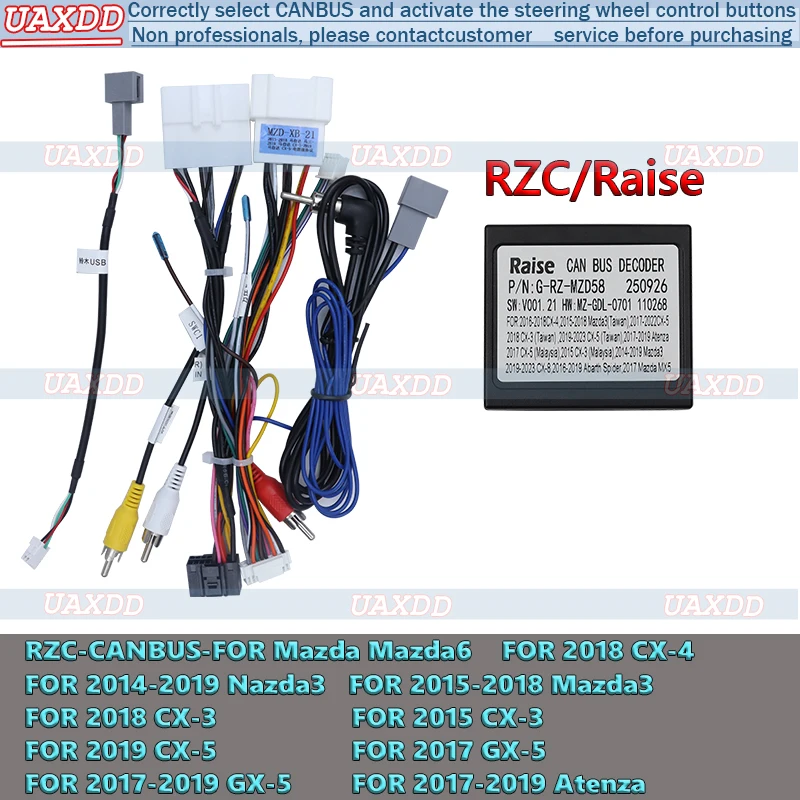 

UAXDD 2 Din автомобильный кабель RZC Raise Canbus для Mazda 3 CX-4 Nazda3 CX-3 CX-5 Atenza видеорегистратор декодер коробка Agreement CD провод