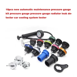 18pcs new manual maintenance pressure gauge kit pressure gauge pressure gauge radiator leak detector car cooling system tester