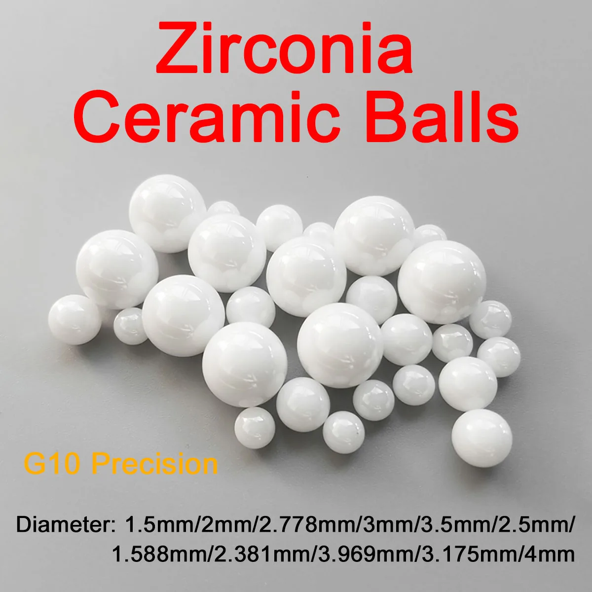 

G10 Precision Bearing Zirconia Ceramic Balls Diameter 1.5/2/2.778/3/3.5/2.5/1.588/2.381/3.969/3.175/4mm Bearing Roller Beads