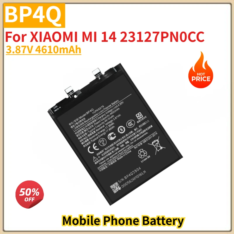 

BP4Q High Quality Phone Battery 3.87V 4610mAh For XIAOMI MI 14 /23127PN0CC Brand New Replacement Battery