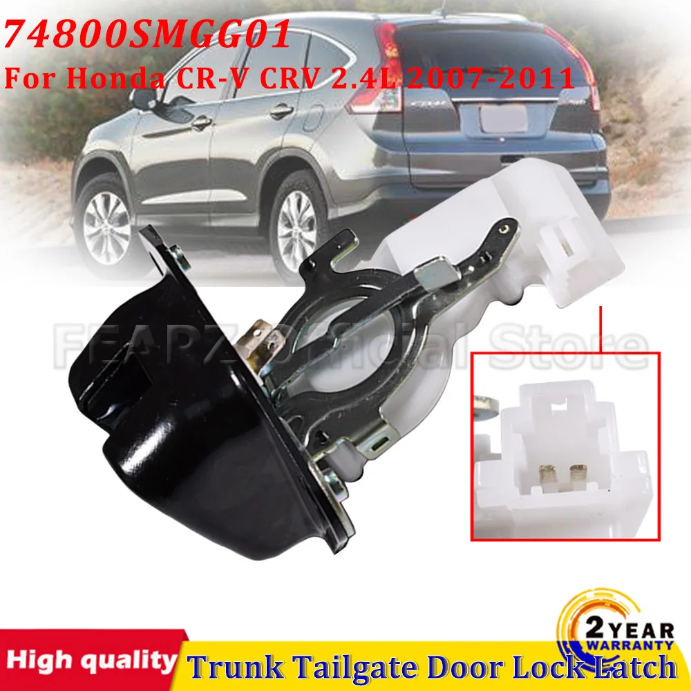 

74800SMGG01 Rear Trunk Tailgate Door Lock Latch Actuator For Honda CR-V CRV 2.4L 2007-2011 Accord VIII Pilot Acura MDX 2007-2009