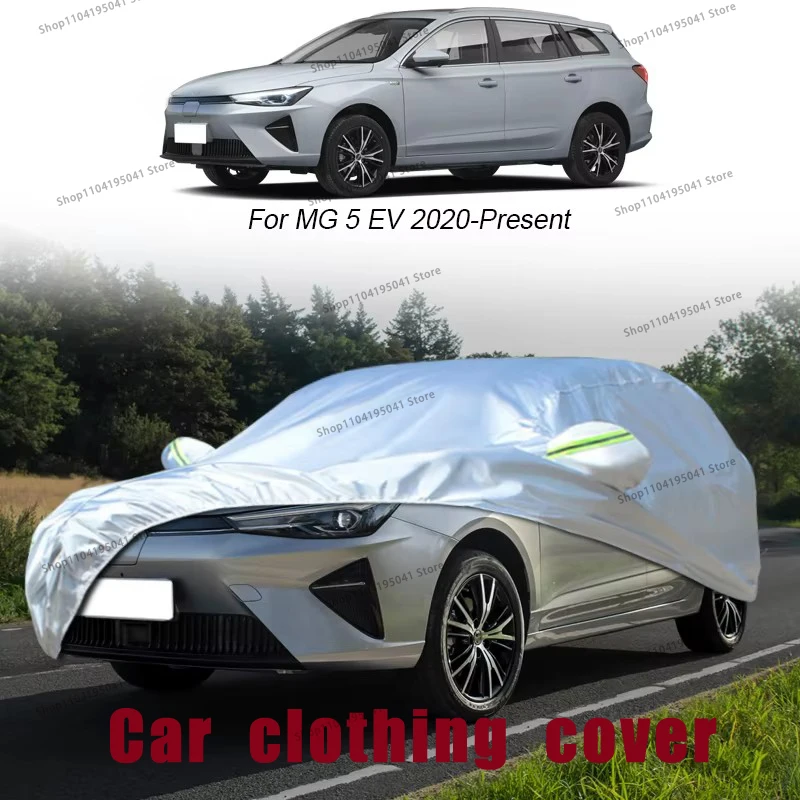 

For MG 5 EVFull Car Cover Rain Frost Snow Car protective cover ,UV protection,Car paint protection