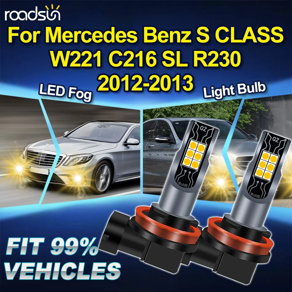 

ROADSUN H8 H9 H11 For Mercedes Benz S CLASS W221 C216 SL R230 2012-2013 2PCS 3000K Yellow Canbus Car Upgrade LED Fog Light Bulbs