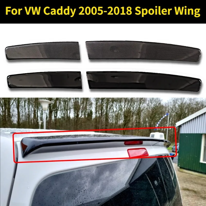 

Car Roof Spoiler Wing Modified Rear Trunk Barn Door Spoiler Wing for VW Caddy 2005-2018 Spoiler Wing Parts Gloss Black