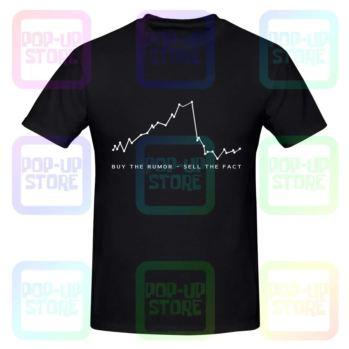 Buy The Rumor Sell The Fact Investment Banker Trader Daytrader Investor Shirt T-shirt Tee Print Vintage