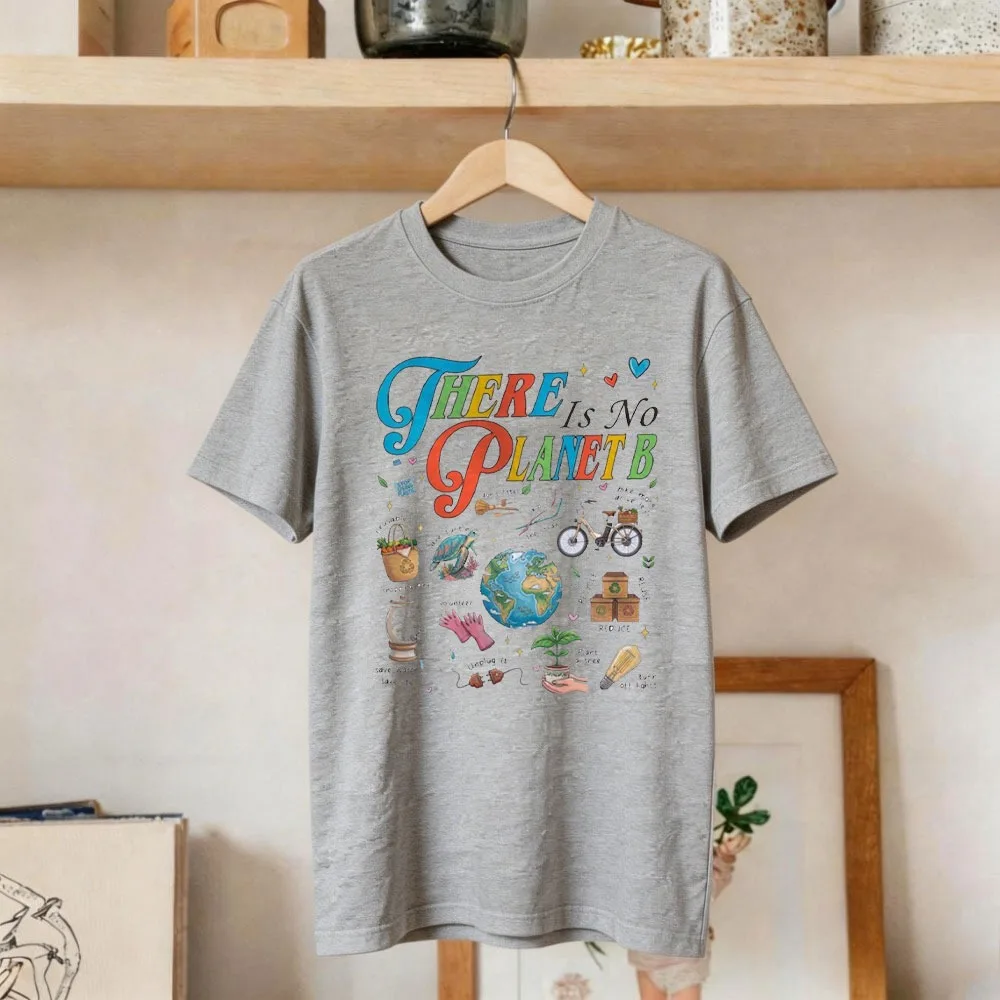 There Is No Planet B Women T-Shirt Recycle Reuse Reduce Tee World Environment Day Shirt World Environment Day Clothes